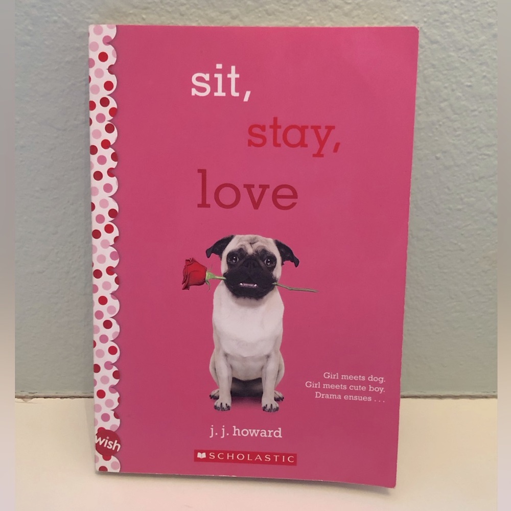 (Book) Sit, Stay, Love by JJ. Howard